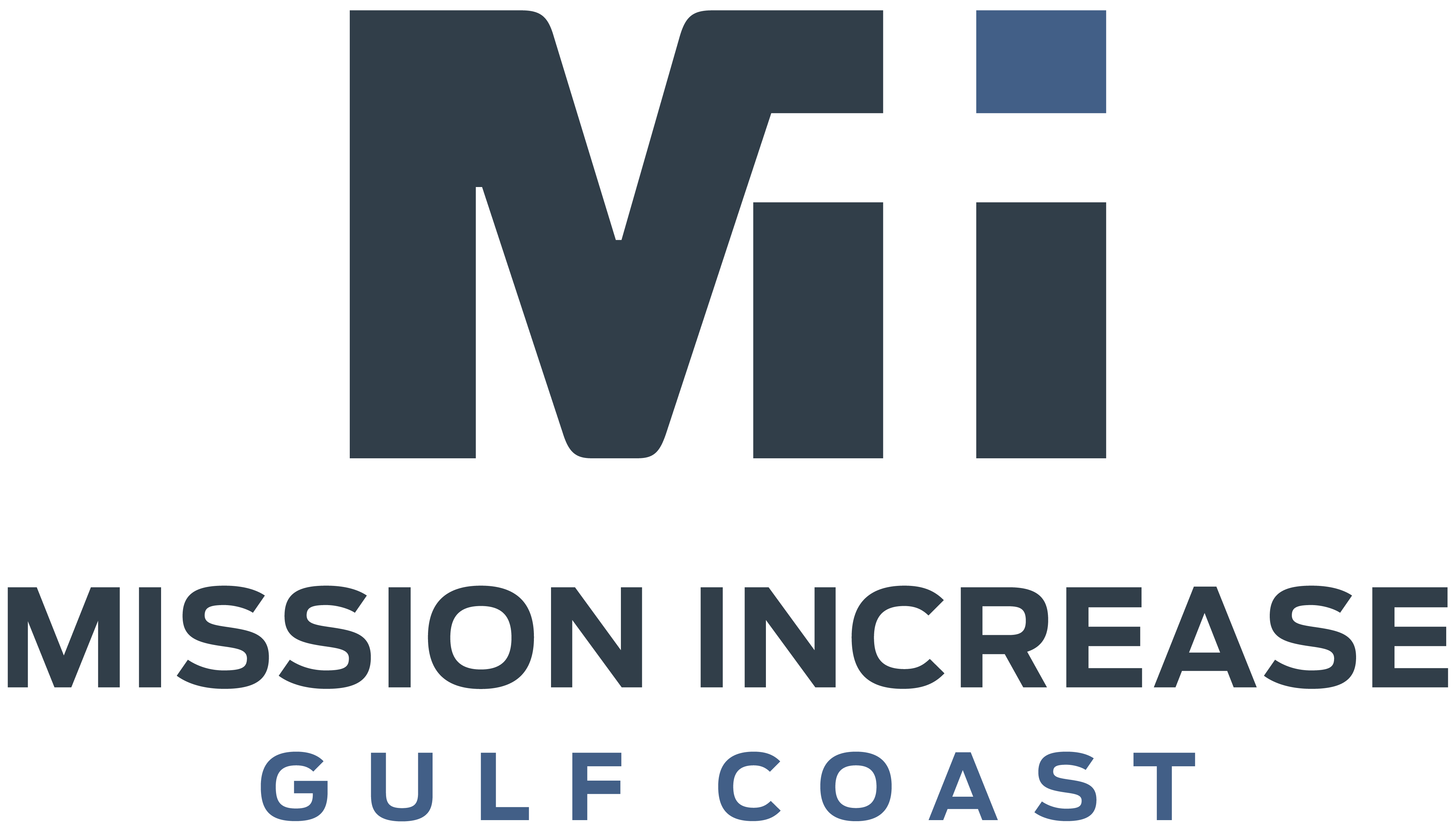 Mission Increase Gulf Coast